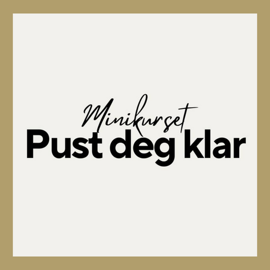 Minikurs - Pust deg klar